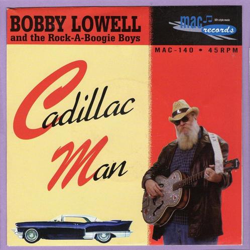 Bobby Lowell And The Rock-A-Boogie Boys – Cadillac Man ..., Cd's en Dvd's, Vinyl Singles, Verzenden