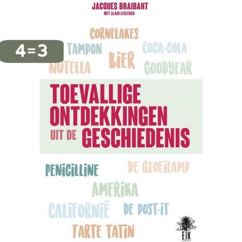 Toevallige ontdekkingen uit de geschiedenis 9789463580106, Boeken, Geschiedenis | Wereld, Gelezen, Verzenden