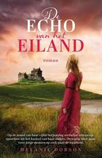9789029737562 De echo van het eiland Melanie Dobson, Boeken, Verzenden, Nieuw, Melanie Dobson