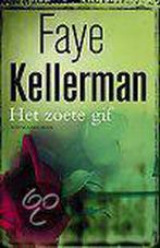 Het zoete gif / Decker & Lazarus / 10 9789022531228, Boeken, Verzenden, Gelezen, Faye Kellerman
