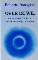 Over De Wil 9789063251864 R. Assagioli, Boeken, Verzenden, Gelezen, R. Assagioli