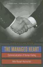 The Managed Heart 9780520272941 Arlie Russell Hochschild, Boeken, Verzenden, Gelezen, Arlie Russell Hochschild