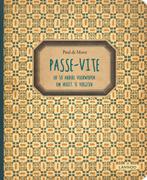 Passe-vite 9789401418454 Paul de Moor, Verzenden, Zo goed als nieuw, Paul de Moor