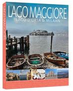 Boek Lago Maggiore 9789492500168, Boeken, Verzenden, Zo goed als nieuw