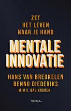 Mentale innovatie 9789462722613 Hans van Breukelen, Gelezen, Hans van Breukelen, Benno Diederiks, Verzenden
