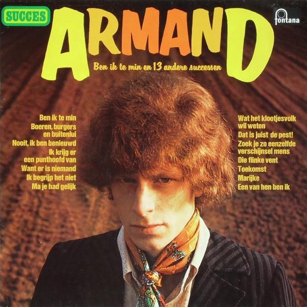 LP gebruikt - Armand - Ben Ik Te Min En 13 Andere Successen, Cd's en Dvd's, Vinyl | Nederlandstalig, Zo goed als nieuw, Verzenden