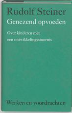Genezend opvoeden / Werken en voordrachten Kernpunten van de, Verzenden, Gelezen, Rudolf Steiner