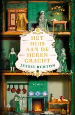 Het huis aan de Herengracht 9789024586325 Jessie Burton, Boeken, Verzenden, Zo goed als nieuw, Jessie Burton