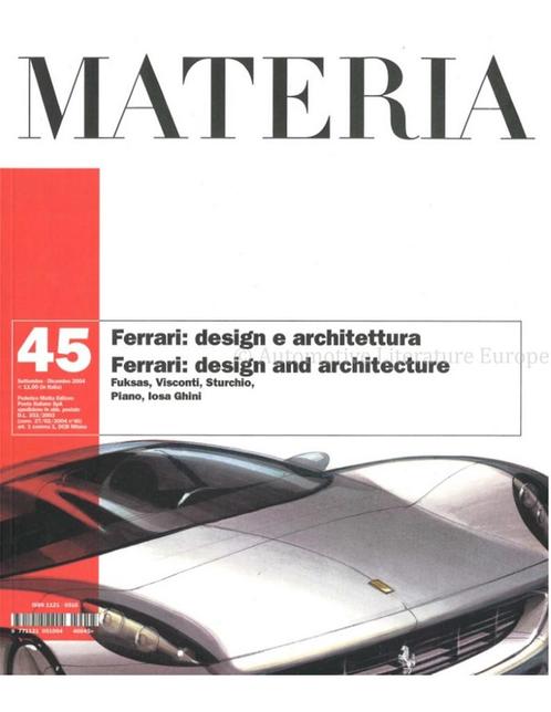 2004 MATERIA MAGAZINE: FERRARI, DESIGN AND ARCHITECTURE /, Boeken, Auto's | Folders en Tijdschriften, Ferrari