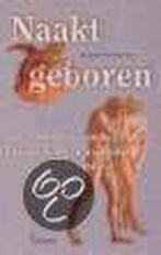 Naakt geboren 9789055730346 J. de Visscher, Verzenden, Gelezen, J. de Visscher