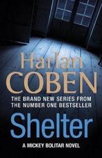 Shelter 9781409137894 Harlan Coben, Boeken, Verzenden, Gelezen, Harlan Coben