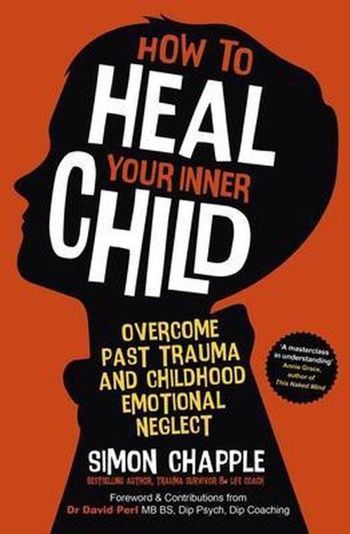 9781529383638 How to Heal Your Inner Child, Boeken, Gezondheid, Dieet en Voeding, Nieuw, Verzenden