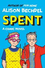 9781787335394 Spent Alison Bechdel, Verzenden, Nieuw, Alison Bechdel