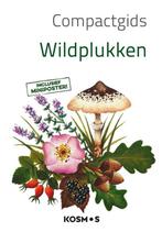 Boek Compactgidsen natuur - Compactgids Wildplukken 97890215, Boeken, Verzenden, Zo goed als nieuw