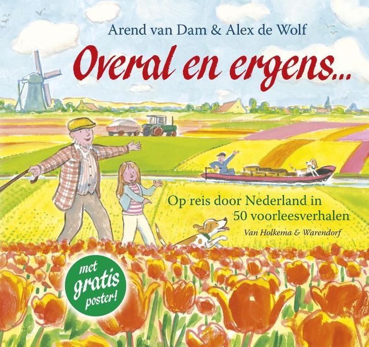 Overal en ergens... 9789047509851 Arend van Dam, Boeken, Overige Boeken, Zo goed als nieuw, Verzenden