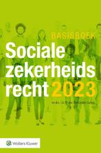 Basisboek Socialezekerheidsrecht 2023 9789013170900, Verzenden, Zo goed als nieuw