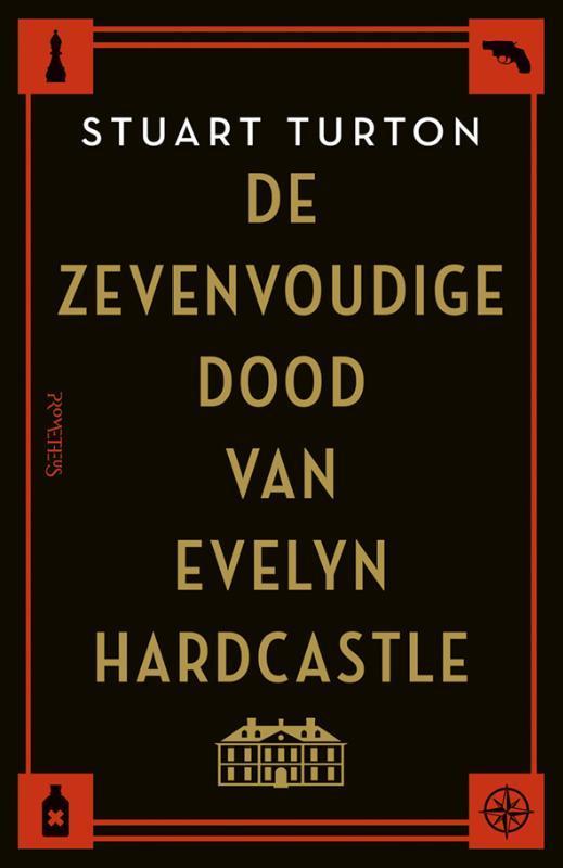 De zevenvoudige dood van Evelyn Hardcastle 9789044638226, Boeken, Romans, Zo goed als nieuw, Verzenden