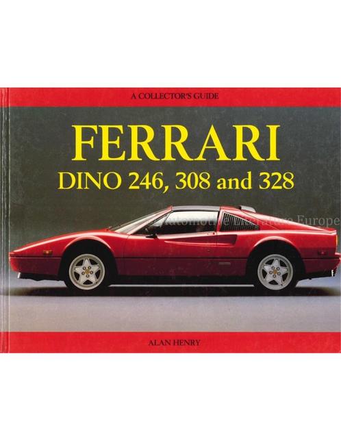 FERRARI DINO 246, 308 AND 328, A COLLECTORS GUIDE, Boeken, Auto's | Boeken, Ferrari