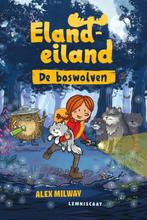 De boswolven / Elandeiland 9789047713463 Alex Milway, Boeken, Kinderboeken | Jeugd | onder 10 jaar, Verzenden, Zo goed als nieuw