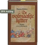 De volmaakte ketter 9789054291190 Hanny Alders, Verzenden, Gelezen, Hanny Alders