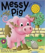 Messy Pig Noisy Book 9781843227779 Jane Wolfe, Verzenden, Zo goed als nieuw, Jane Wolfe