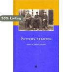 Putters praoten 9789076627021 en, Boeken, Verzenden, Gelezen, En