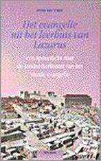 EVANGELIE UIT HET LEERHUIS VAN LAZARUS 9789025946661, Boeken, Verzenden, Gelezen, Peter van 't Riet