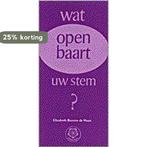 Wat openbaart uw stem / Ankertjes / 104 9789020206708, Verzenden, Gelezen, E. Bierens de Haan-Keuls