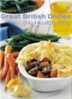 Great British Dishes the Healthy Way (Readers Digest) By, Boeken, Kookboeken, Zo goed als nieuw, Reader's Digest, Verzenden