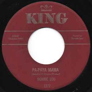 vinyl single 7 inch - Bonnie Lou - Pa-Paya Mama / Since Y..., Cd's en Dvd's, Vinyl Singles, Zo goed als nieuw, Verzenden