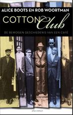Cotton club 9789045026244 Alice Boots, Verzenden, Gelezen, Alice Boots