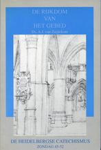 De rijkdom van het gebed 6 9789051940787 A.J. van Zuijlekom, Boeken, Godsdienst en Theologie, Verzenden, Gelezen, A.J. van Zuijlekom