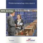 Keuzedeel Ondernemerschap mbo deel A folio 9789037247336, Boeken, Verzenden, Gelezen