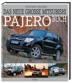 Das neue große Mitsubishi Pajero Buch, Boeken, Auto's | Boeken, Gunther Fischer, Zo goed als nieuw, Algemeen, Verzenden