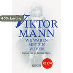 We Waren Met Zijn Vijven 9789047102113 Viktor Mann, Verzenden, Gelezen, Viktor Mann