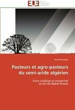 Pasteurs et agro-pasteurs du semi-aride algerien., Zo goed als nieuw, Bensouiah-R, Verzenden