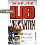 BLOEDVERWANTEN (POCKET) 9789044925555 G. Hunter, Verzenden, Gelezen, G. Hunter