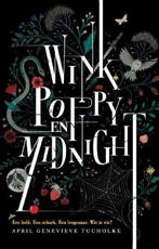 Wink Poppy Midnight 9789020679472 April Genevieve Tucholke, Boeken, Verzenden, Zo goed als nieuw, April Genevieve Tucholke
