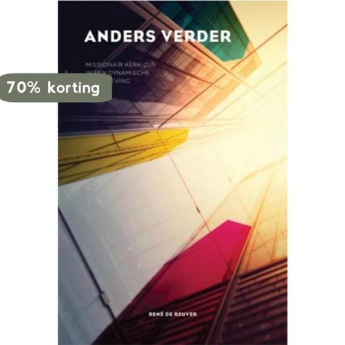 Anders verder 9789033819780 René de Reuver, Boeken, Godsdienst en Theologie, Gelezen, Verzenden