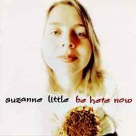 cd - Suzanne Little - Be Here Now, Cd's en Dvd's, Cd's | Overige Cd's, Zo goed als nieuw, Verzenden