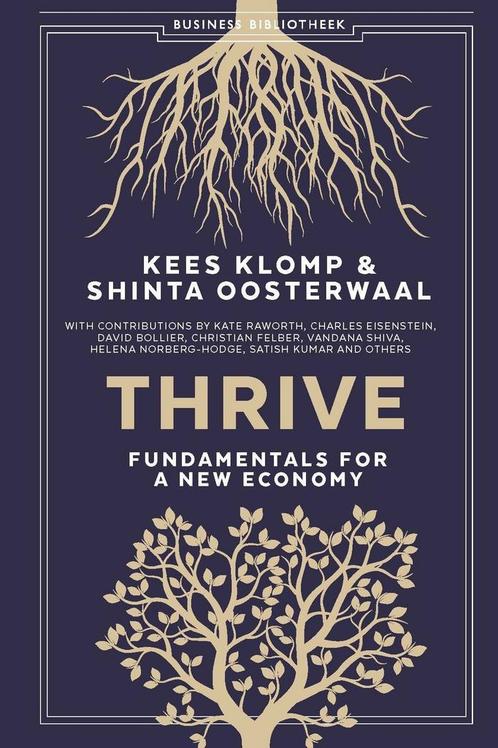 Business bibliotheek - Thrive (9789047014751, Kate Raworth), Boeken, Economie, Management en Marketing, Nieuw, Verzenden