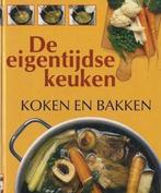 Koken en bakken De eigentijdse keuken 9789067611350, Boeken, Kookboeken, Wina Born, Gelezen, Verzenden