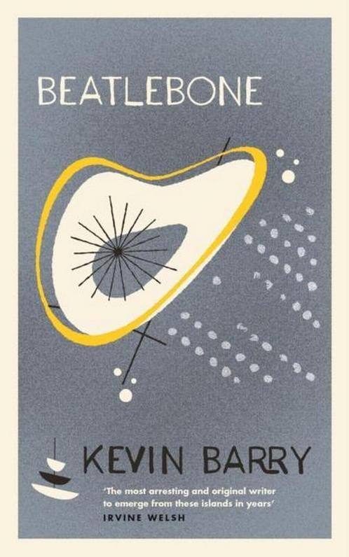 Beatlebone 9781782116134 Kevin Barry, Boeken, Taal | Engels, Zo goed als nieuw, Verzenden