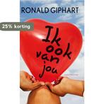 Ik ook van jou 9789038890876 Ronald Giphart, Boeken, Verzenden, Gelezen, Ronald Giphart