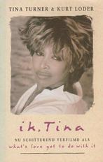 Ik, Tina 9789024514861 Tina Turner, Boeken, Gelezen, Tina Turner, Kurt Loder, Verzenden