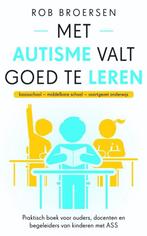 9789021571898 Met autisme valt goed te leren, Boeken, Verzenden, Nieuw, Rob Broersen