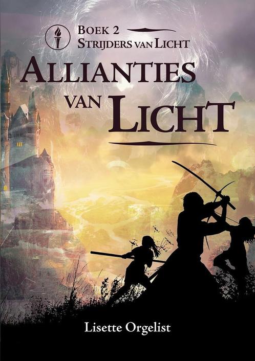 Allianties van Licht / Strijders van Licht / 2 9789464611113, Boeken, Literatuur, Gelezen, Verzenden
