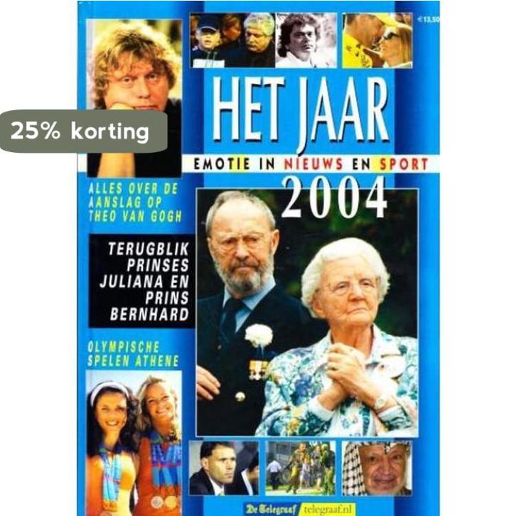 Het Jaar 2004 - Emotie in nieuws en sport 8710404201508, Boeken, Literatuur, Gelezen, Verzenden