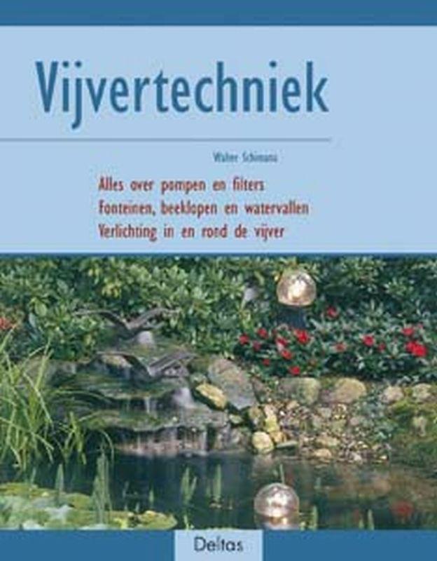 Vijvertechniek 9789044715507 W. Schimana, Boeken, Hobby en Vrije tijd, Zo goed als nieuw, Verzenden