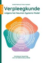 Verpleegkunde volgens het Neuman Systems Model 9789023257745, Verzenden, Zo goed als nieuw